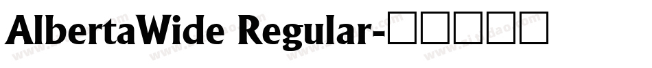AlbertaWide Regular字体转换